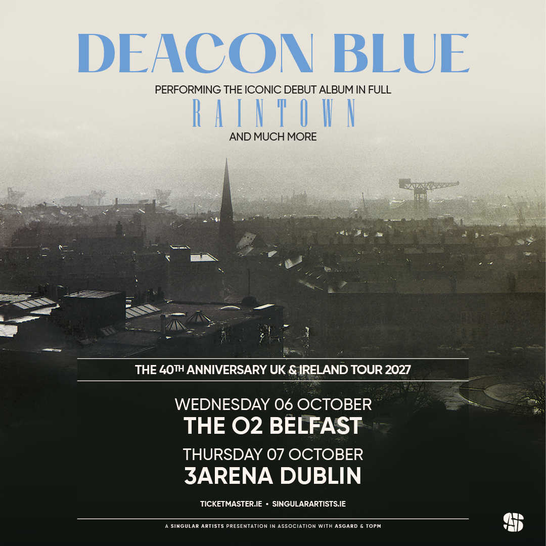 Deacon Blue 40th Anniversary Tour