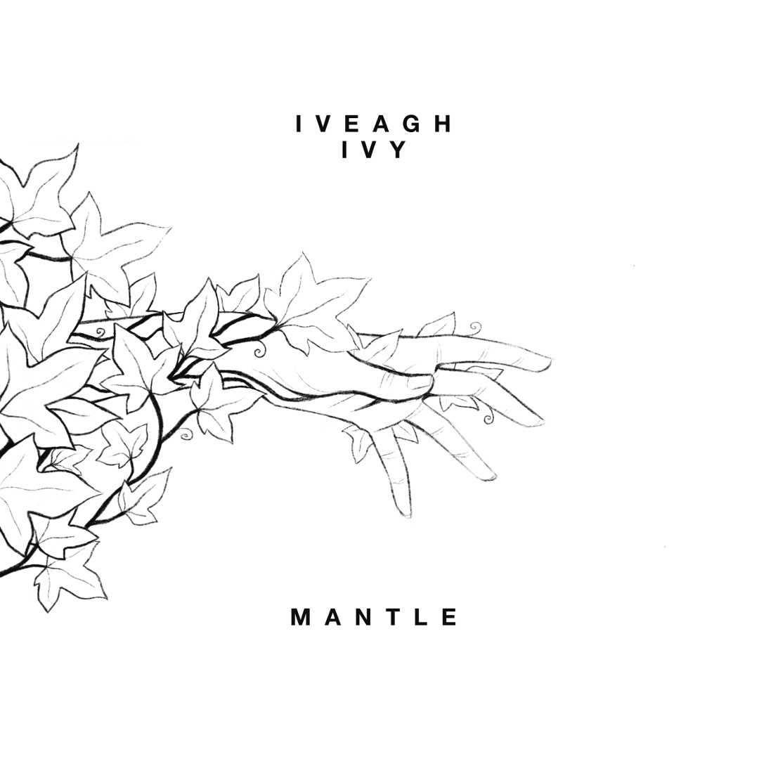 Mantle - Ivy, Iveagh